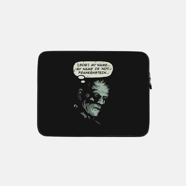 My Name Is Not Frankenstein-none zippered laptop sleeve-kg07