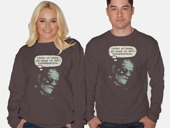 My Name Is Not Frankenstein