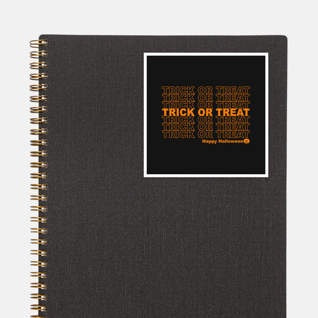 Trick Or Treat Happy Halloween-none glossy sticker-goodidearyan