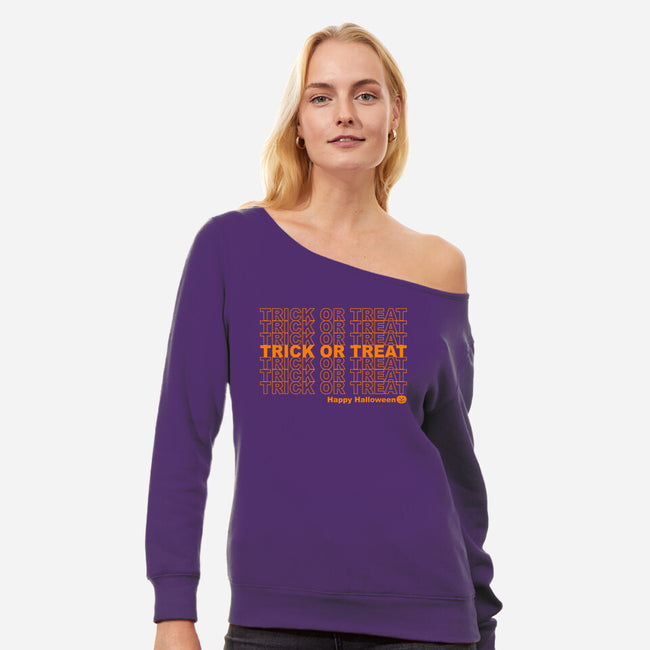 Trick Or Treat Happy Halloween-womens off shoulder sweatshirt-goodidearyan