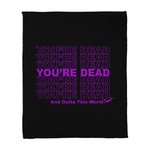 You're Dead