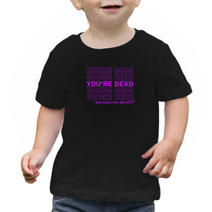 You're Dead