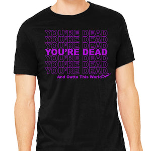 You're Dead