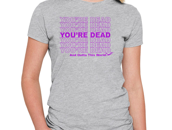 You're Dead