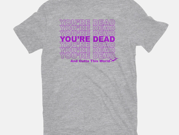 You're Dead