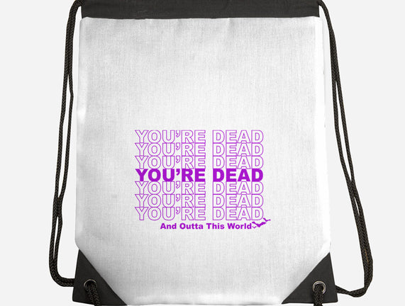 You're Dead