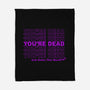 You're Dead-none fleece blanket-goodidearyan