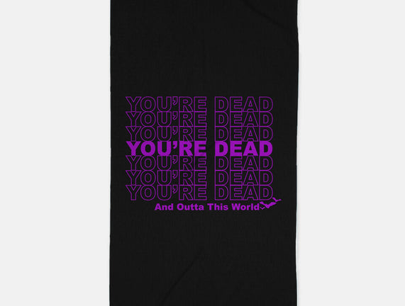 You're Dead