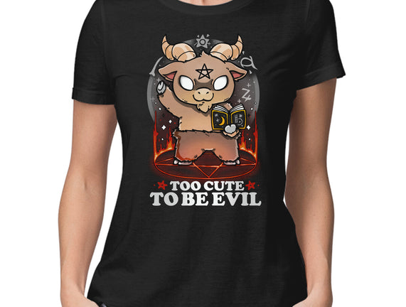 Too Cute To Be Evil