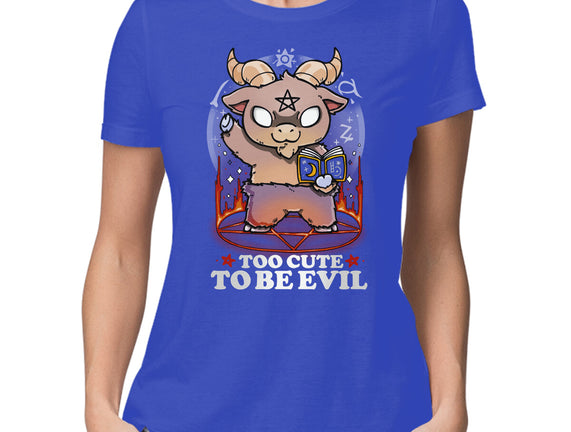 Too Cute To Be Evil