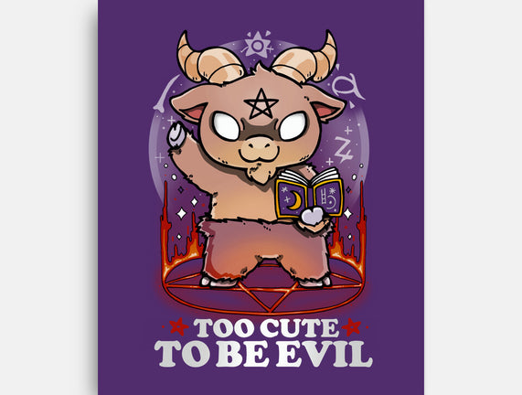 Too Cute To Be Evil