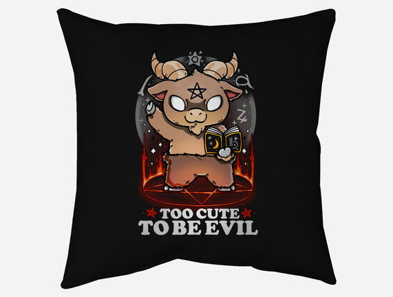 Too Cute To Be Evil