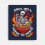 Spicy, Hot & Fresh to Death-none stretched canvas-CoD Designs