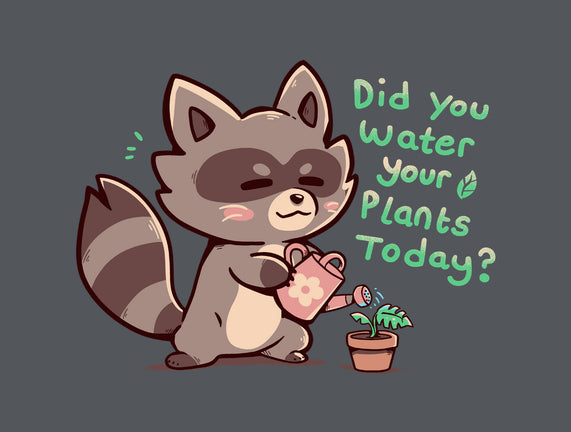 Water Your Plants