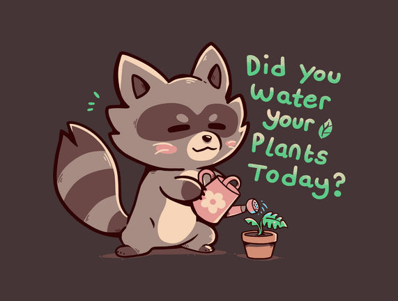 Water Your Plants