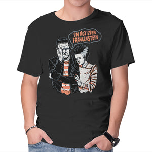 I'm Not Even Frankenstein