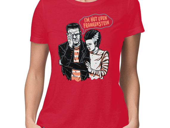 I'm Not Even Frankenstein