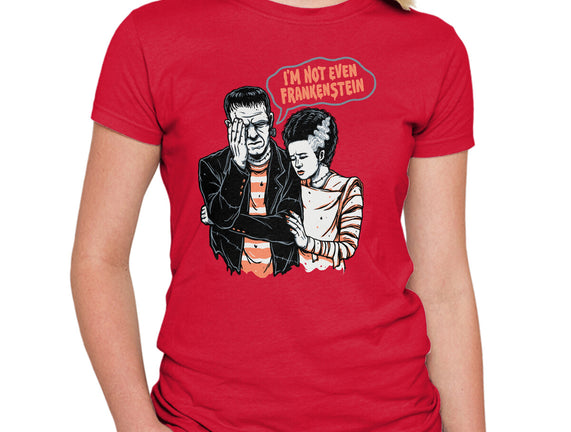 I'm Not Even Frankenstein