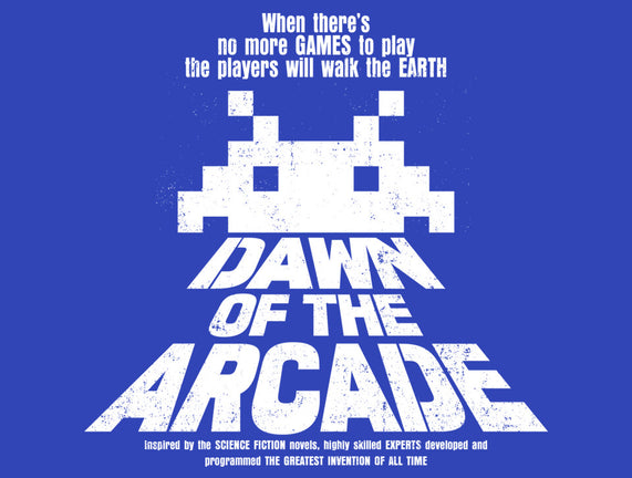 Dawn Of The Arcade