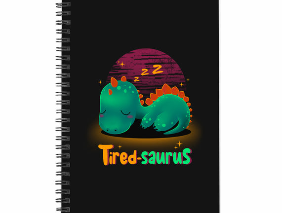 Tired-saurus