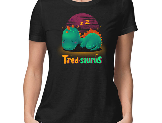 Tired-saurus