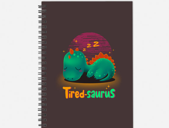 Tired-saurus