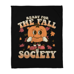 Ready For The Fall of Society