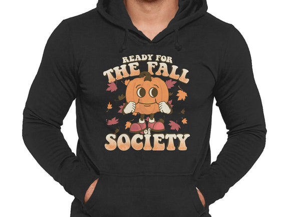 Ready For The Fall of Society