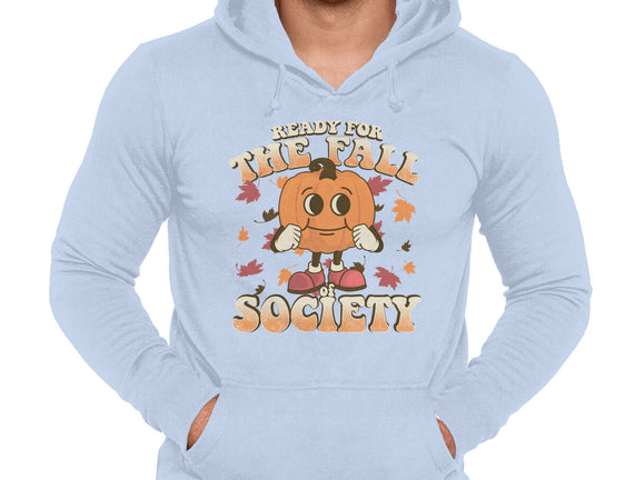 Ready For The Fall of Society