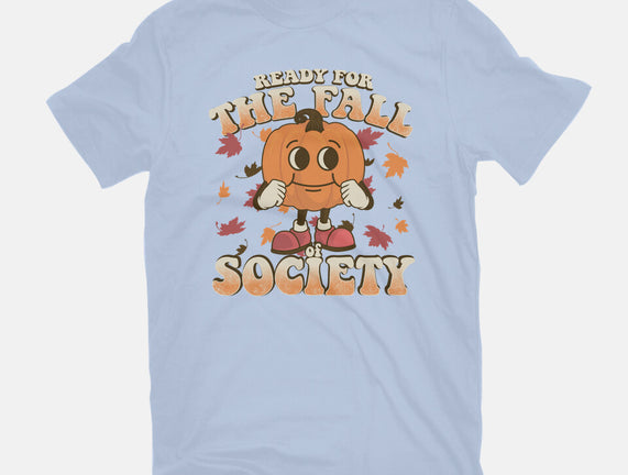 Ready For The Fall of Society