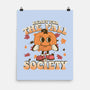 Ready For The Fall of Society-none matte poster-RoboMega