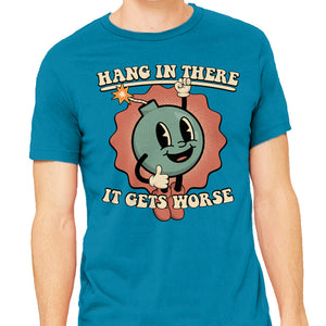 Hang In There