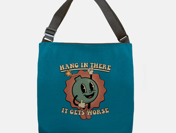 Hang In There