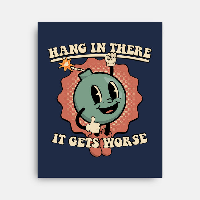 Hang In There-none stretched canvas-RoboMega