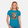 Stay Gold-womens fitted tee-momma_gorilla