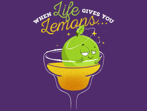 When Life Gives You Lemons