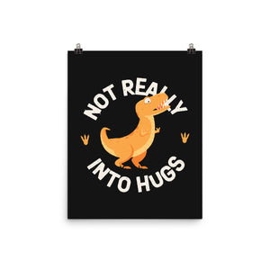 Not Really Into Hugs