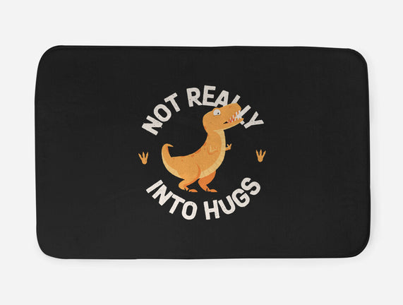 Not Really Into Hugs