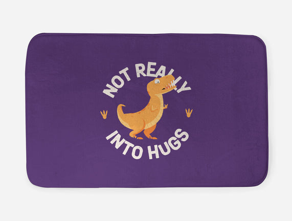 Not Really Into Hugs