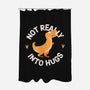 Not Really Into Hugs-none polyester shower curtain-zawitees