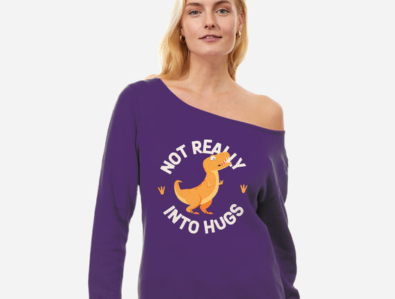 Not Really Into Hugs