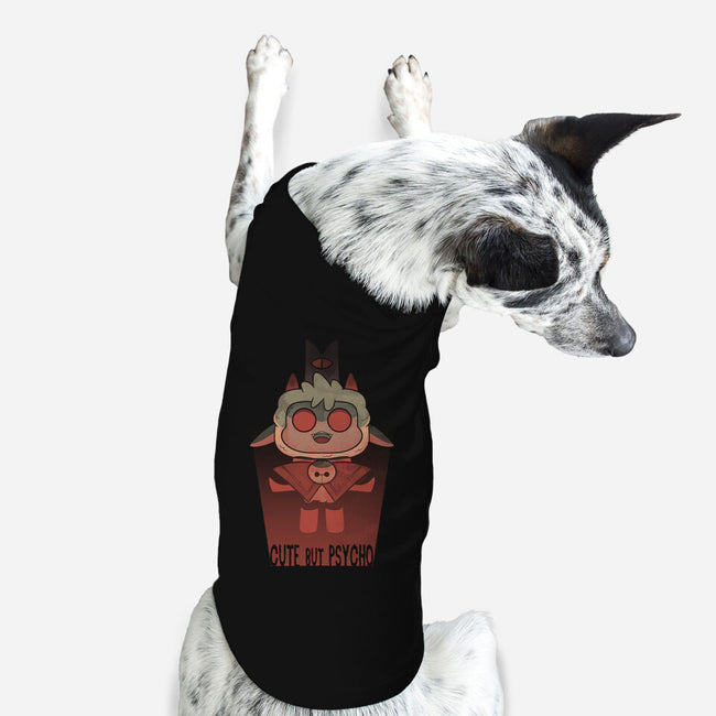 Cute But Also Psycho-dog basic pet tank-Claudia