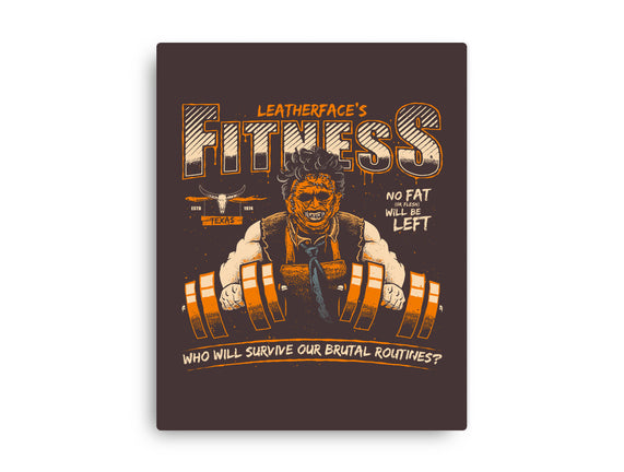 Leatherface's Fitness