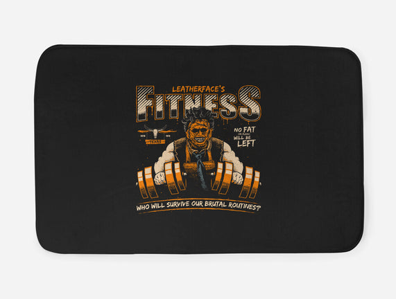 Leatherface's Fitness