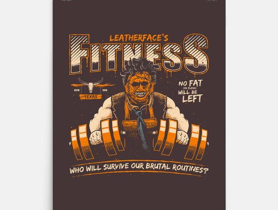 Leatherface's Fitness