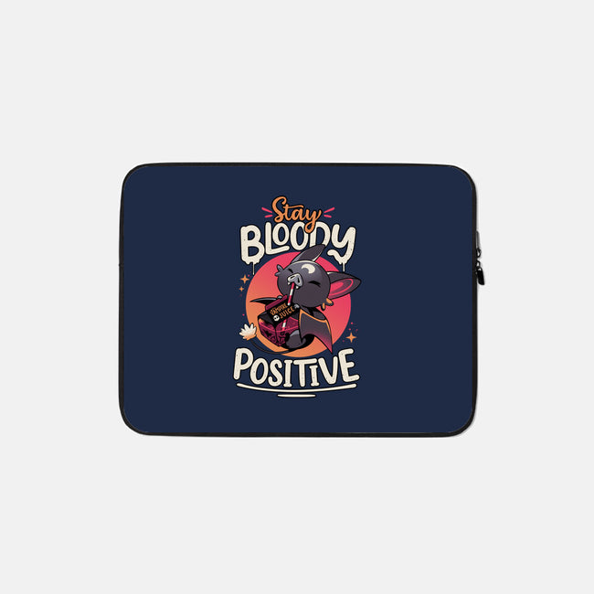 Stay Bloody Positive-none zippered laptop sleeve-Snouleaf