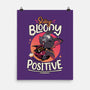 Stay Bloody Positive-none matte poster-Snouleaf