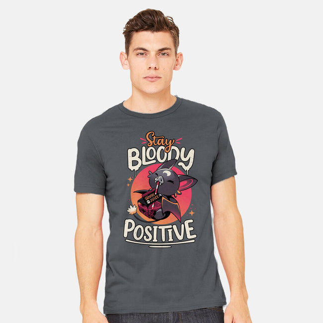 Stay Bloody Positive-mens heavyweight tee-Snouleaf