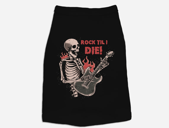 Rock Til I Die