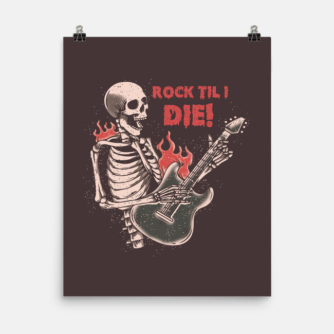 Rock Til I Die-none matte poster-turborat14